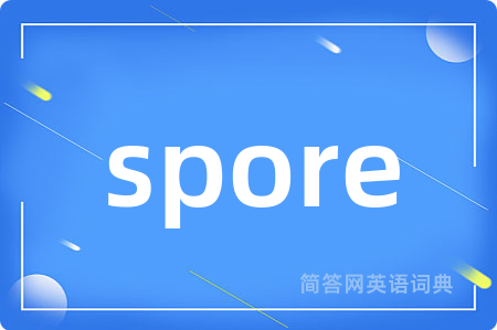 spore