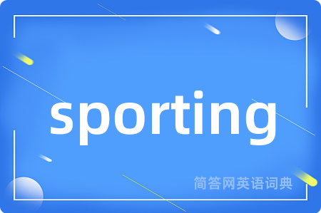 sporting