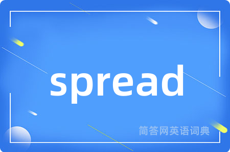 spread