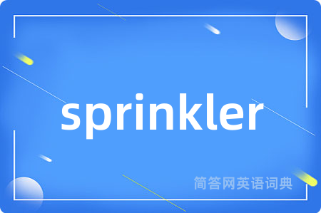 sprinkler