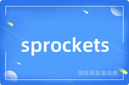sprockets