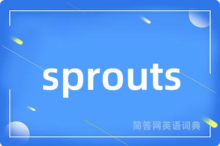 sprouts