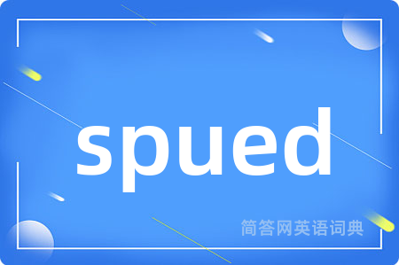 spued