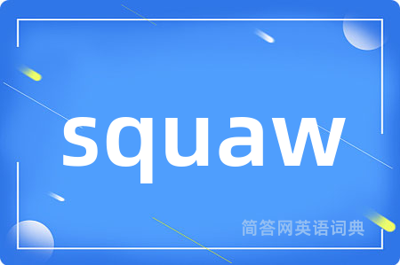 squaw