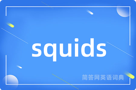 squids
