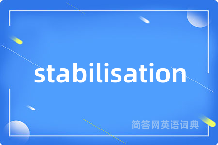 stabilisation