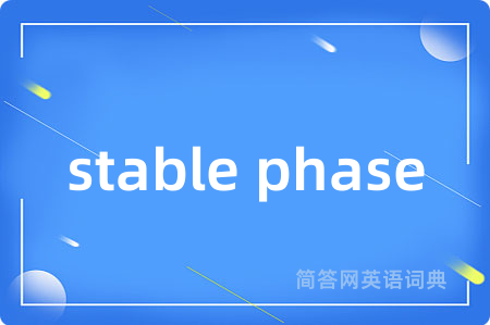 stable phase