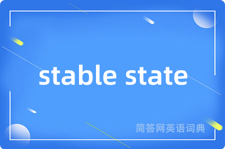 stable state