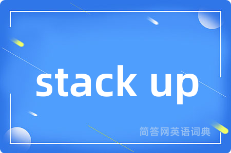 stack up