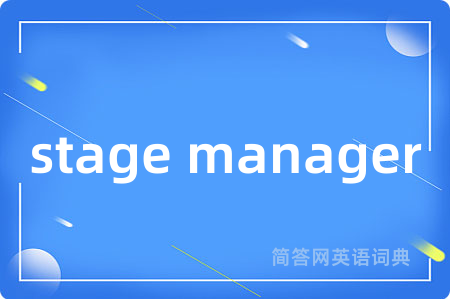 stage manager
