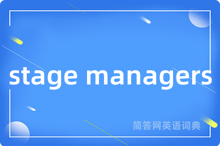 stage managers