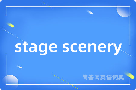 stage scenery