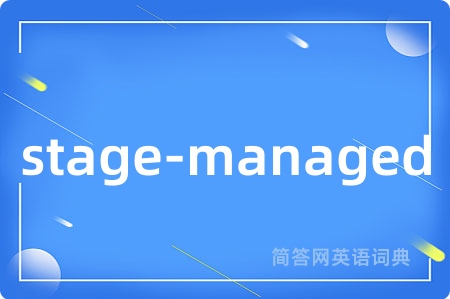 stage-managed