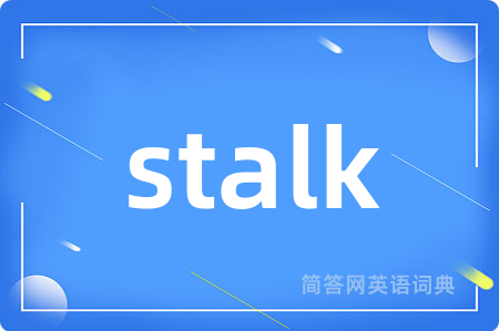stalk