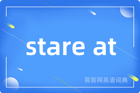 stare at