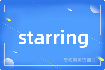 starring