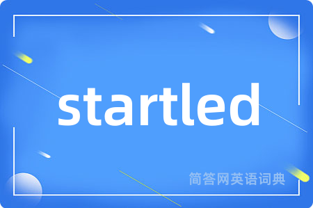 startled