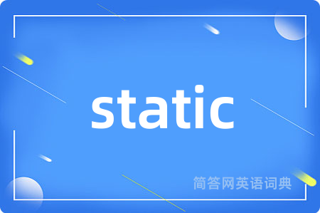 static
