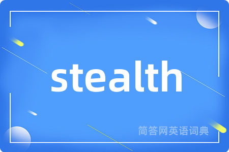 stealth