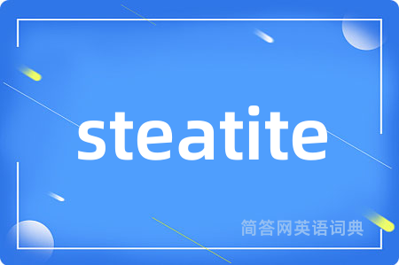 steatite