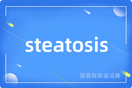 steatosis