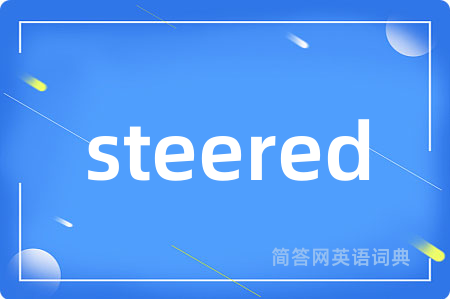 steered