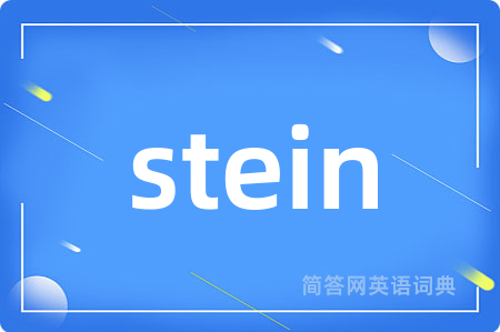 stein