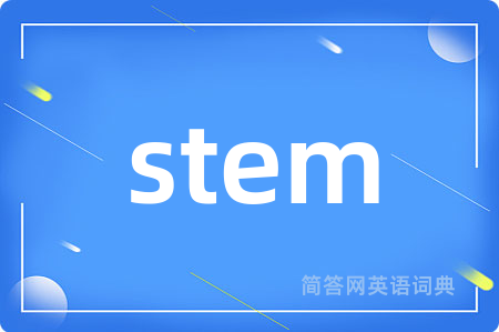 stem