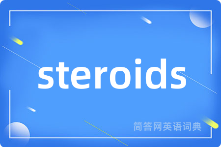 steroids