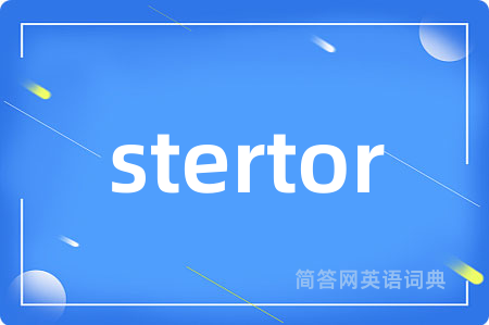 stertor