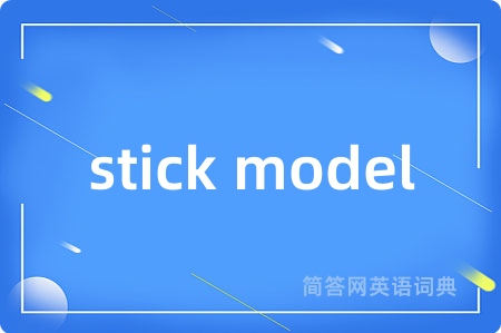 stick model