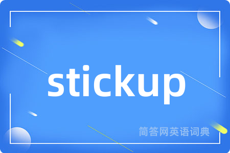 stickup