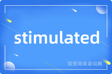 stimulated