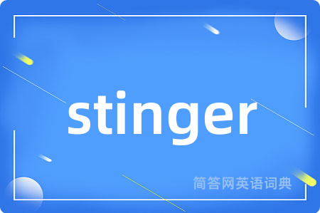 stinger
