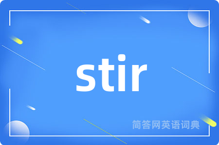 stir