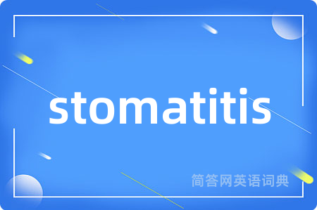 stomatitis