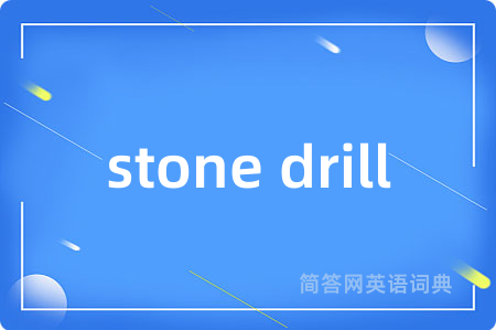 stone drill