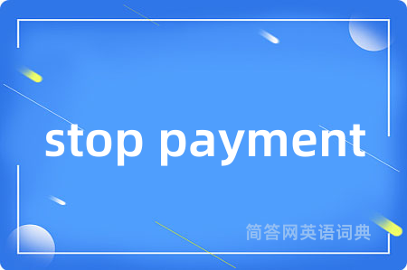 stop payment