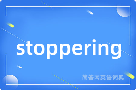 stoppering