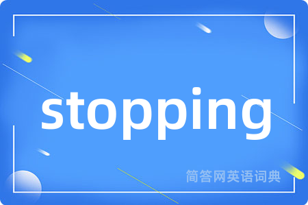 stopping