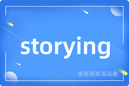 storying