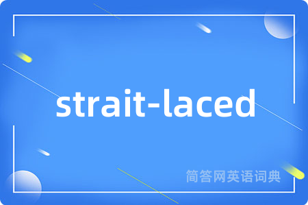 strait-laced
