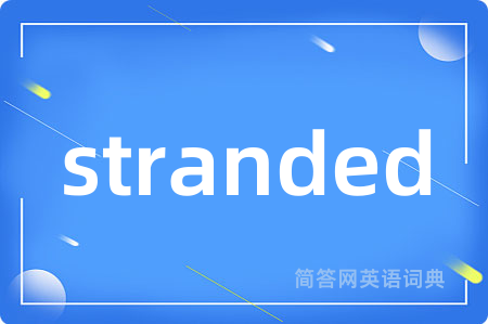 stranded