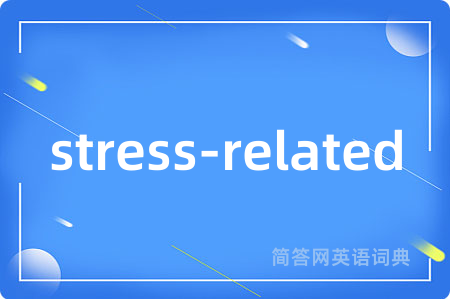 stress-related