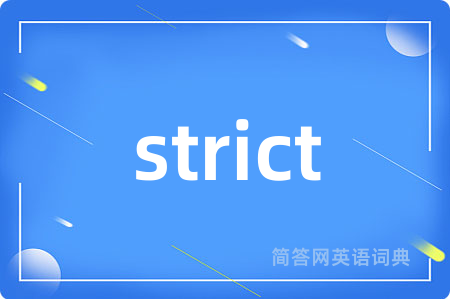 strict