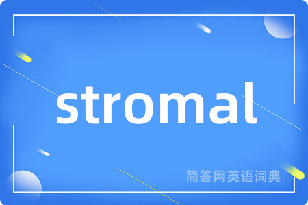 stromal