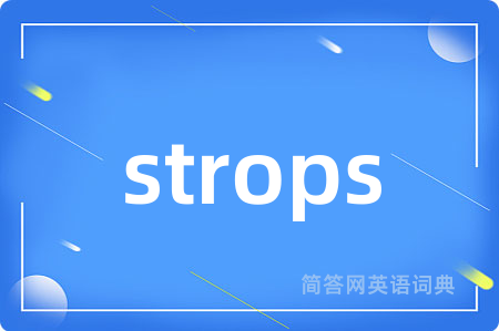 strops
