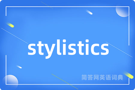stylistics