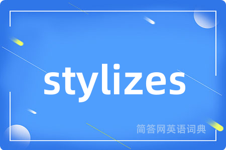 stylizes