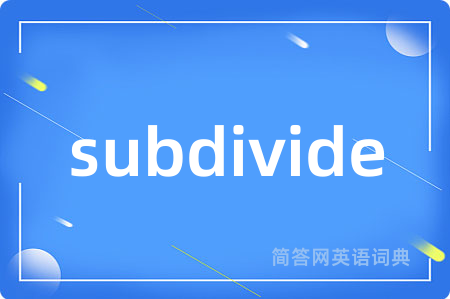 subdivide